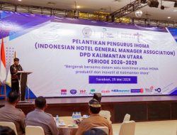IHGMA Kaltara Resmi Dilantik, Gubernur Dorong Industri Hotel Angkat Citra Daerah
